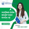 Hướng dẫn thí sinh trúng tuyển nhập học năm học 2022 - 2023