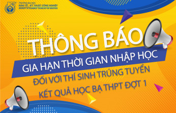 Thông báo về việc gia hạn thời gian nhập học hệ chính quy khóa 15 tuyển sinh đợt 1 năm 2021