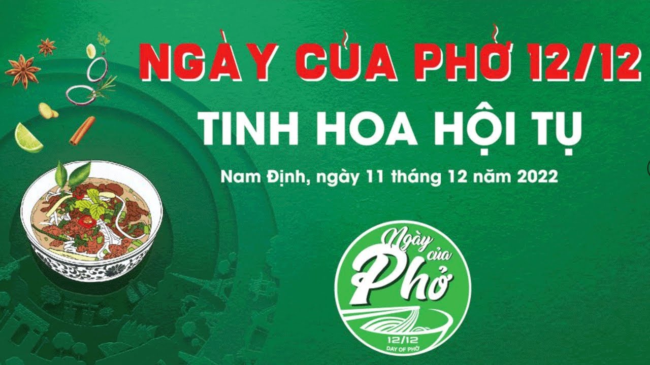 Lễ khai mạc Ngày của phở 2022